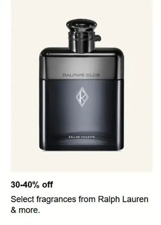 30-40% off Select Fragrances from Ralph Lauren and More icon